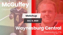 Matchup: McGuffey vs. Waynesburg Central  2020
