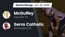 Recap: McGuffey  vs. Serra Catholic  2020