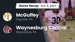 Recap: McGuffey  vs. Waynesburg Central  2021