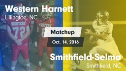 Matchup: Western Harnett vs. Smithfield-Selma  2016