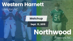 Matchup: Western Harnett vs. Northwood  2019