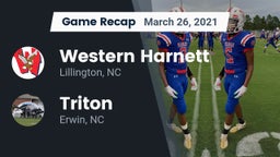 Recap: Western Harnett  vs. Triton  2021