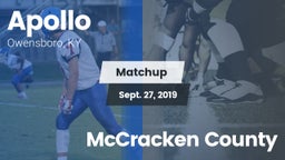 Matchup: Apollo vs. McCracken County 2019