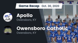 Recap: Apollo  vs. Owensboro Catholic  2020