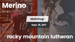 Matchup: Merino vs. rocky mountain lutheran 2017