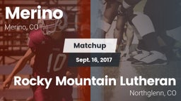 Matchup: Merino vs. Rocky Mountain Lutheran  2017