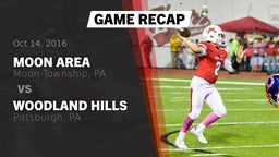 Recap: Moon Area  vs. Woodland Hills  2016