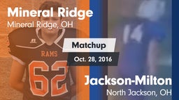 Matchup: Mineral Ridge vs. Jackson-Milton  2016