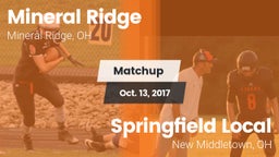 Matchup: Mineral Ridge vs. Springfield Local  2017