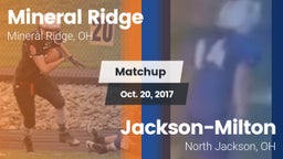 Matchup: Mineral Ridge vs. Jackson-Milton  2017