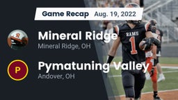 Recap: Mineral Ridge  vs. Pymatuning Valley  2022
