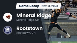 Recap: Mineral Ridge  vs. Rootstown  2023
