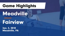 Meadville  vs Fairview  Game Highlights - Jan. 3, 2018