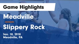 Meadville  vs Slippery Rock  Game Highlights - Jan. 18, 2018