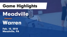 Meadville  vs Warren  Game Highlights - Feb. 10, 2018