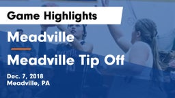 Meadville  vs Meadville Tip Off Game Highlights - Dec. 7, 2018