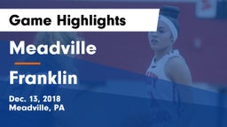 Meadville  vs Franklin  Game Highlights - Dec. 13, 2018