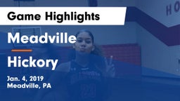 Meadville  vs Hickory  Game Highlights - Jan. 4, 2019