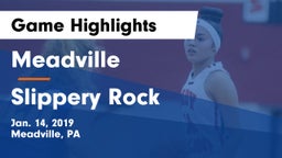 Meadville  vs Slippery Rock  Game Highlights - Jan. 14, 2019