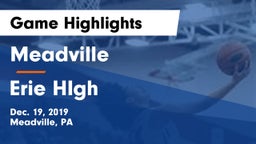 Meadville  vs Erie HIgh Game Highlights - Dec. 19, 2019