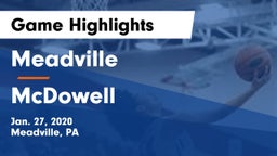 Meadville  vs McDowell  Game Highlights - Jan. 27, 2020
