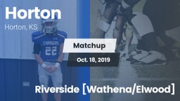 Matchup: Horton vs. Riverside [Wathena/Elwood] 2019