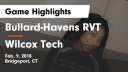 Bullard-Havens RVT  vs Wilcox Tech Game Highlights - Feb. 9, 2018