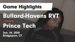 Bullard-Havens RVT  vs Prince Tech Game Highlights - Jan. 24, 2020