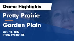 Pretty Prairie vs Garden Plain Game Highlights - Oct. 12, 2020