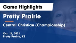 Pretty Prairie vs Central Christian (Championship)  Game Highlights - Oct. 16, 2021
