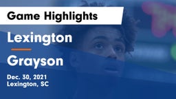 Lexington  vs Grayson Game Highlights - Dec. 30, 2021