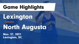 Lexington  vs North Augusta Game Highlights - Nov. 27, 2021