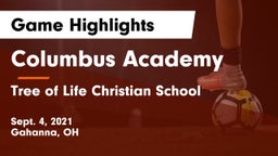 Columbus Academy  vs Tree of Life Christian School Game Highlights - Sept. 4, 2021