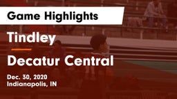 Tindley  vs Decatur Central  Game Highlights - Dec. 30, 2020