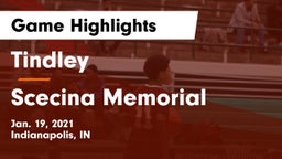 Tindley  vs Scecina Memorial  Game Highlights - Jan. 19, 2021
