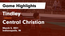 Tindley  vs Central Christian  Game Highlights - March 5, 2021