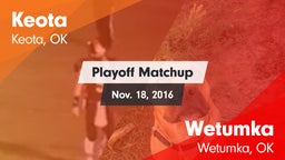 Matchup: Keota vs. Wetumka  2016