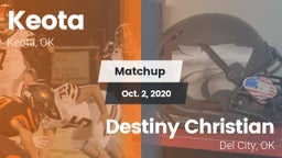 Matchup: Keota vs. Destiny Christian  2020