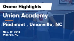 Union Academy  vs Piedmont , Unionville, NC Game Highlights - Nov. 19, 2018