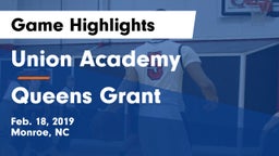 Union Academy  vs Queens Grant Game Highlights - Feb. 18, 2019