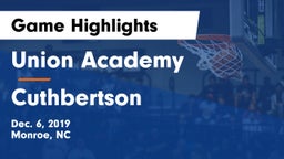 Union Academy  vs Cuthbertson  Game Highlights - Dec. 6, 2019