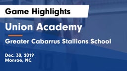 Union Academy  vs Greater Cabarrus Stallions School Game Highlights - Dec. 30, 2019