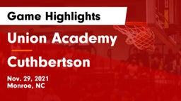 Union Academy  vs Cuthbertson  Game Highlights - Nov. 29, 2021