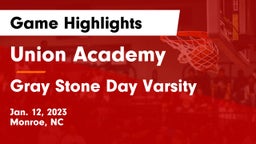 Union Academy  vs Gray Stone Day Varsity Game Highlights - Jan. 12, 2023