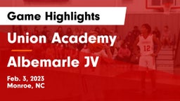 Union Academy  vs Albemarle JV Game Highlights - Feb. 3, 2023