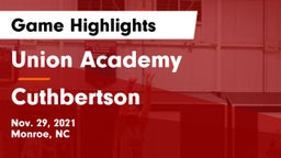 Union Academy  vs Cuthbertson Game Highlights - Nov. 29, 2021