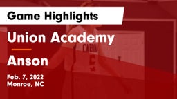 Union Academy  vs Anson  Game Highlights - Feb. 7, 2022