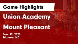 Union Academy  vs Mount Pleasant Game Highlights - Jan. 12, 2023