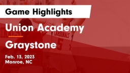 Union Academy  vs Graystone  Game Highlights - Feb. 13, 2023