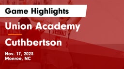 Union Academy  vs Cuthbertson  Game Highlights - Nov. 17, 2023